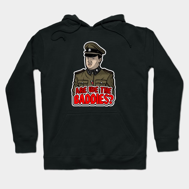 Are We The Baddies? Hoodie by Baddest Shirt Co.